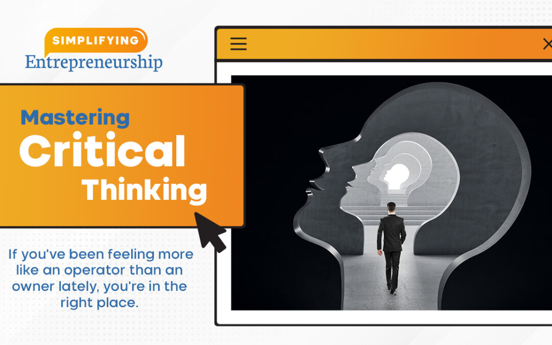 Mastering Critical Thinking