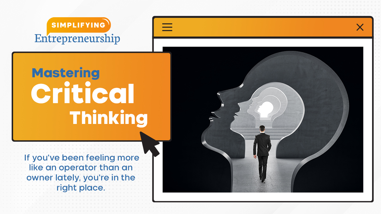 Mastering Critical Thinking