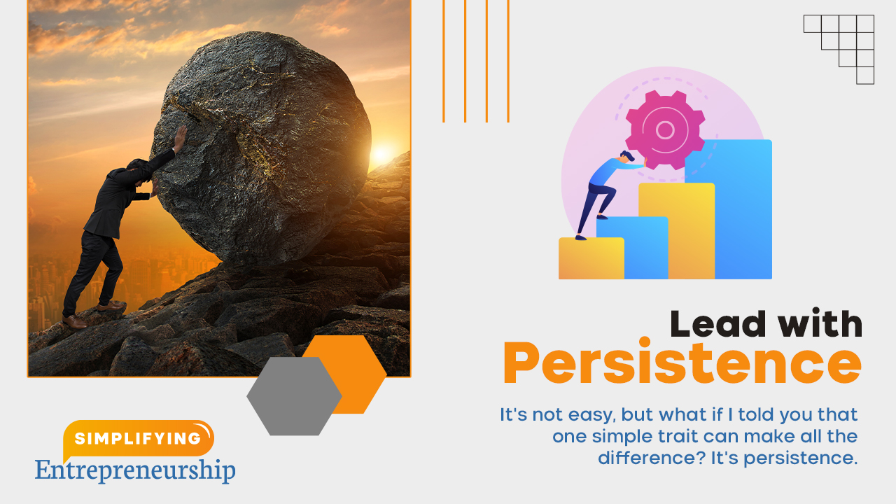 Lead with Persistence
