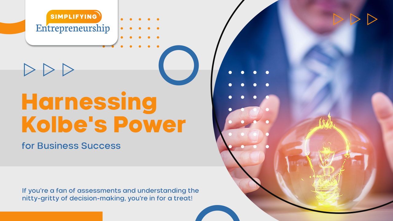 Harnessing Kolbe’s Power for Business Success