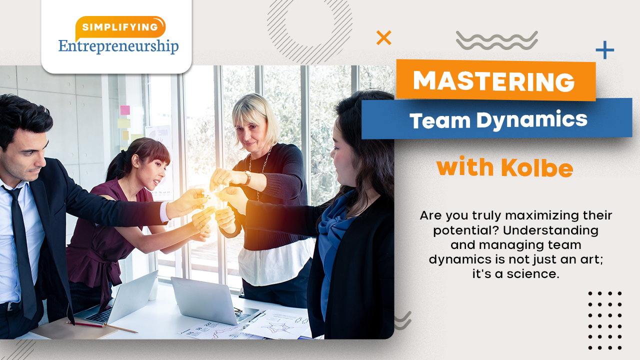 Mastering Team Dynamics with Kolbe