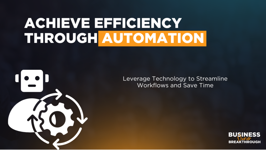 Business automation tools for task efficiency